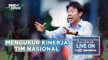 Sindo On The Pitch ; Mengukur Kinerja Tim Nasional