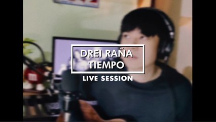 Drei Raña - Tiempo - (Live Session)