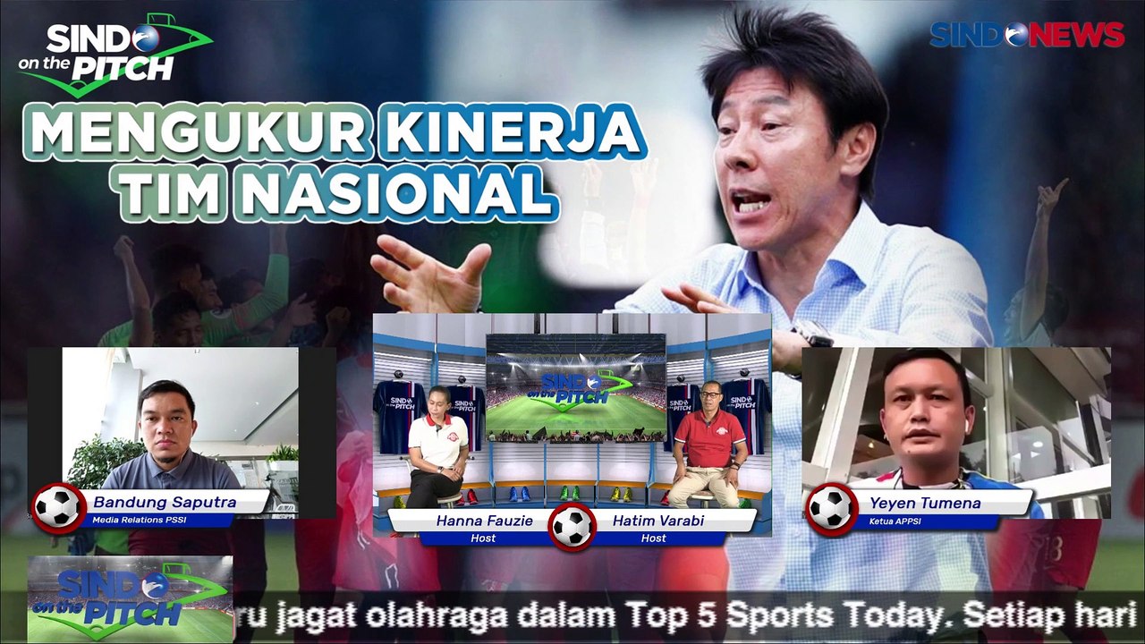 Sindo On The Pitch ; Mengukur Kinerja Tim Nasional