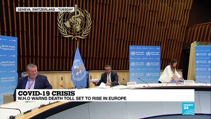 Covid-19 Crisis: WHO warns death toll set to rise in Europe