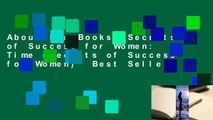 About For Books  Secrets of Success for Women: Time (Secrets of Success for Women)  Best Sellers