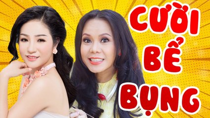 Cười Bể Bụng khi xem Hài Kịch Thuý Nga, Việt Hương Hay Nhất - Hài " CHO CHỪA "