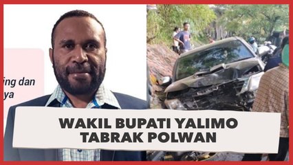 Mabuk Berat, Wakil Bupati Yalimo Erdi Dabi Tabrak Polwan hingga Tewas