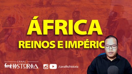 África - Reinos e Impérios #16