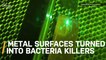 How Lasers Could Turn Metal Surfaces Like Door Knobs Into Bacteria Killers