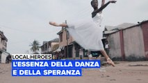 Local Heroes: L'essenza della danza e della speranza