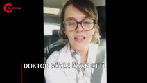 Kadın doktorun isyanı sosyal medyaya damga vurdu!