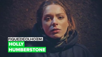 Fique de Olho em: Holly Humberstone