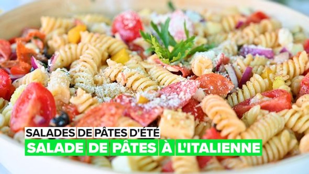 Salades de pâtes d'été : pâtes à l'italienne