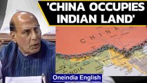 Rajnath Singh counts areas China occupies illegally | Oneindia News
