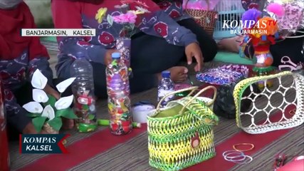 Olah Sampah Agar Lebih Bernilai Rupiah, Warga Buat Kerajinan Tangan