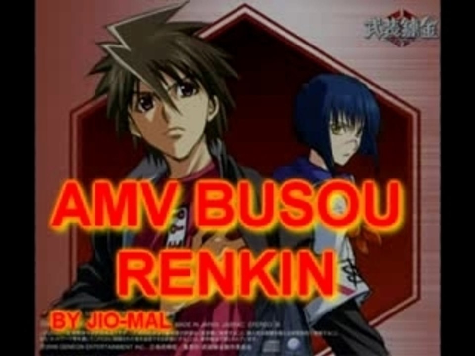 AMV BUSÔ RENKIN VERSION2