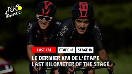 #TDF2020 - Étape 18 / Stage 18 - Flamme Rouge / Last Kilometer