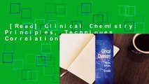 [Read] Clinical Chemistry: Principles, Techniques, Correlations  For Kindle
