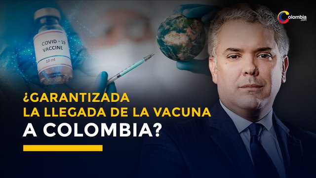 Colombia ingresó a coalición para garantizar la llegada de la vacuna contra la COVID19 | Coronavirus