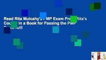 Read Rita Mulcahy's PMP Exam Prep: Rita's Course in a Book for Passing the PMP Exam fulll