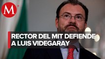 MIT defiende a Videgaray tras solicitud de destitución: 