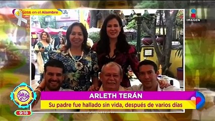 Arleth Terán y Paulina Goto despiden a sus padres tras sensibles fallecimientos