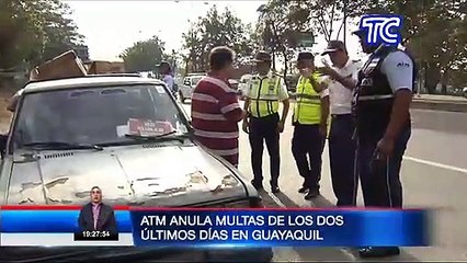 ATM anuló  las multas de los dos últimas días por mal uso de salvoconductos en Guayaquil