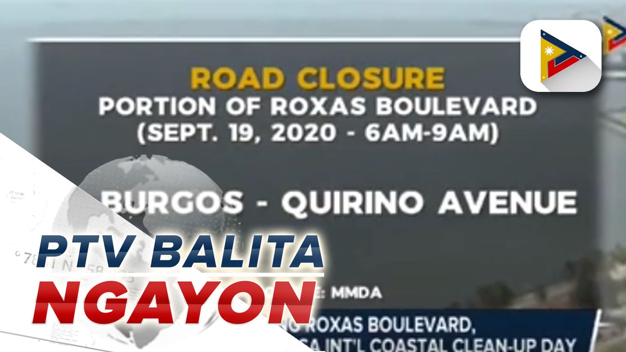 #PTVBalitaNgayon | Bahagi ng Roxas Boulevard, isasara bukas para sa Int'l Coastal Clean-up Day