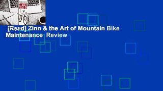 [Read] Zinn & the Art of Mountain Bike Maintenance  Review