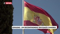 Espagne : un reconfinement envisagé à Madrid