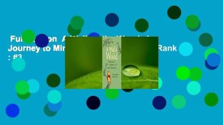 Full version  A Walk in the Wood: A Journey to Mindfulness  Best Sellers Rank : #3