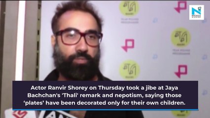 Ranvir Shorey on Jaya Bachchan’s thali remark: "They decorate plates for their children"