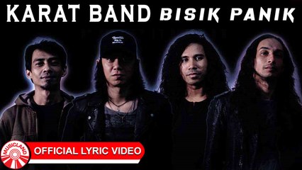 Karat Band - Bisik Panik [Official Lyric Video HD]