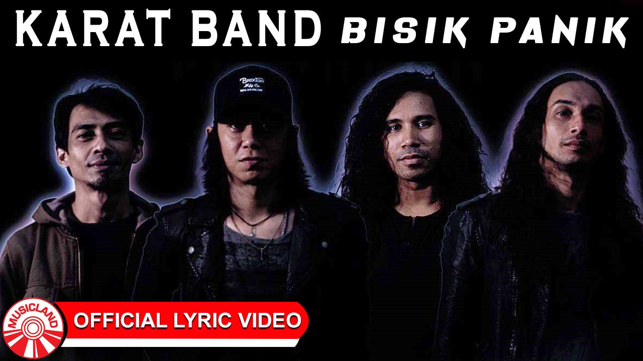 Karat Band - Bisik Panik [Official Lyric Video HD]