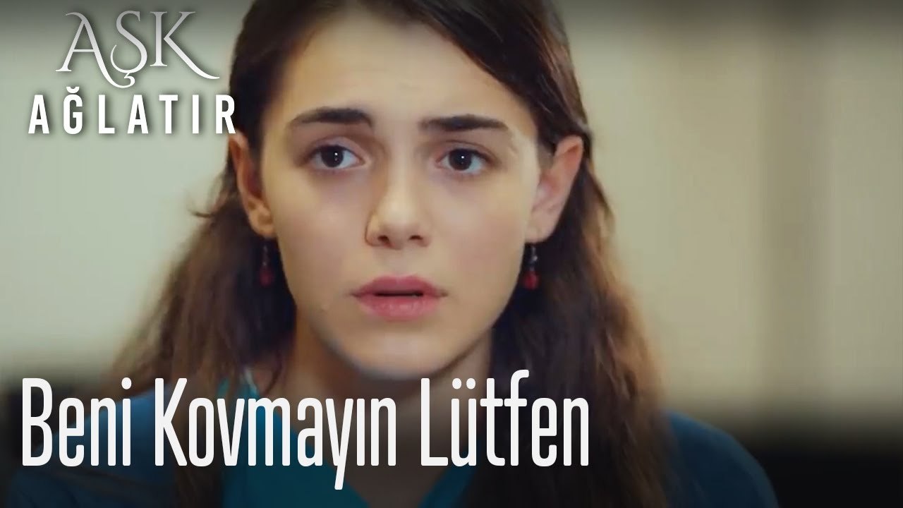 Beni kovmayın lütfen...