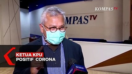 Ketua KPU Arief Budiman Positif Covid-19