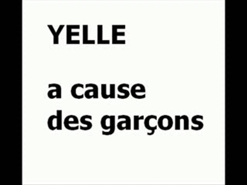 A cause des garçons