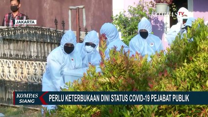 Status Corona Pejabat Publik Perlu Keterbukaan Dini