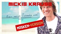 Mickie Krause - Nur noch Schuhe an! (Masken-Version / Lyric Video)