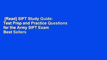 [Read] SIFT Study Guide: Test Prep and Practice Questions for the Army SIFT Exam  Best Sellers