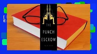 [Read Free] The Punch Escrow fulll