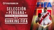 Selección Peruana: Puesto en el Ranking FIFA de cara  a su debut en Eliminatorias Qatar 2022