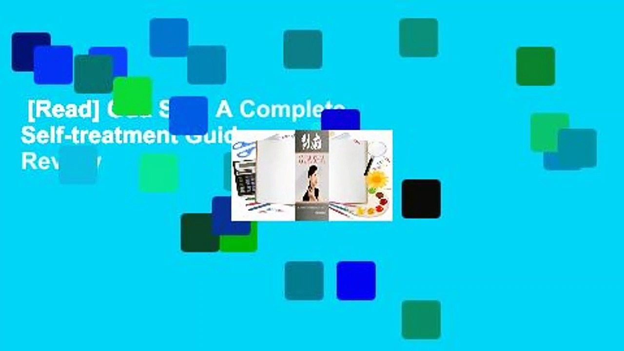 [Read] Gua Sha: A Complete Self-treatment Guide  Review