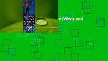 Full E-book  Wires and Nerve (Wires and Nerve, #1)  For Free