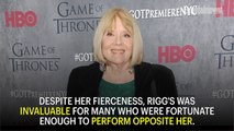 Diana Rigg Once Stormed Off the 'Game of Thrones' Set (and Inspired All)