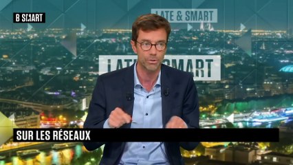 LATE & SMART - Emission du vendredi 18 septembre