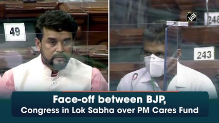 Face-off between BJP, Congress in Lok Sabha over PM Cares Fund