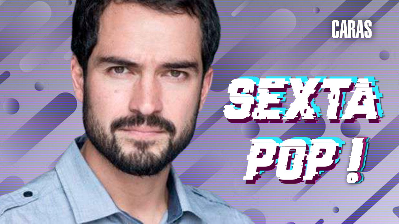 ALFONSO HERRERA FOI O RESPONSÁVEL PELO FIM DE RBD? | SEXTA POP!! (2020)