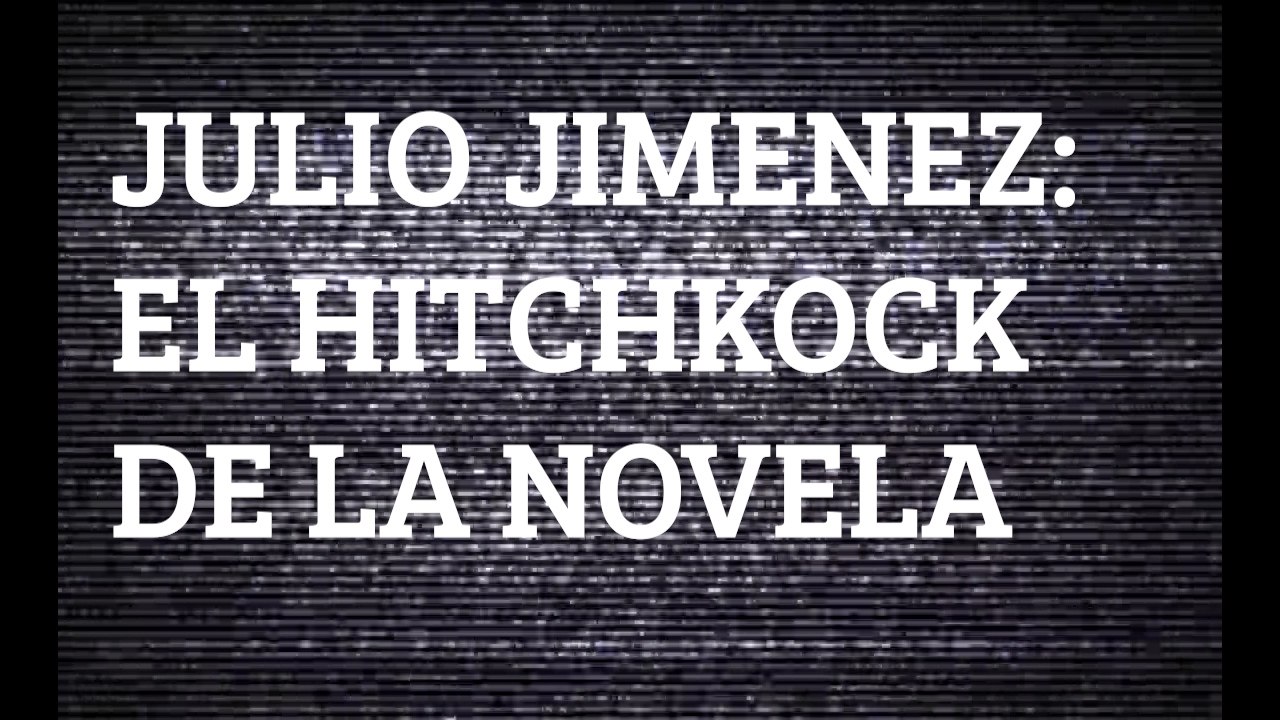 Julio Jiménez el Hitchcock colombiano
