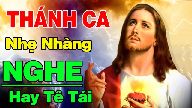 TUYỆT ĐỈNH THÁNH CA CÔNG GIÁO 2020 - Nhạc Thánh Ca Chọn Lọc Hay Nhất Hiện Nay