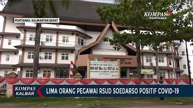 Lima Pegawai RS Soedarso Pontianak Terkonfirmasi Positif Covid-19