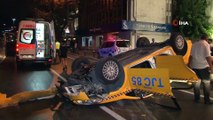 Beşiktaş’ta ticari taksi takla attı: 2 yaralı