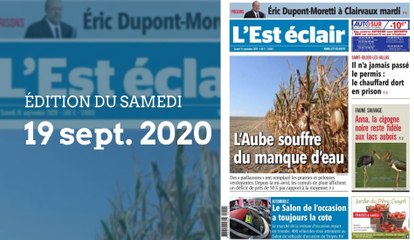 L’Est-Éclair : Sommaire de l’Édition du samedi 19 septembre 2020
