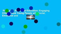 Promoting Emotional Education: Engaging Children and Young People with Social, Emotional and